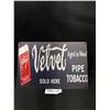 Image 1 : 8" x 12" Velvet Pipe Tobacco Vintage Style Reproduction Tin Sign