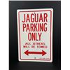 Image 1 : Jaguar Car Parking Only Sign