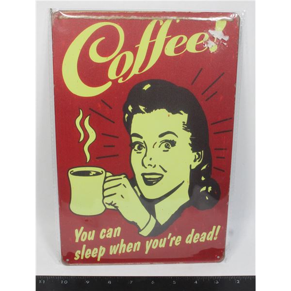 BRAND NEW METAL COFFEE SIGN
