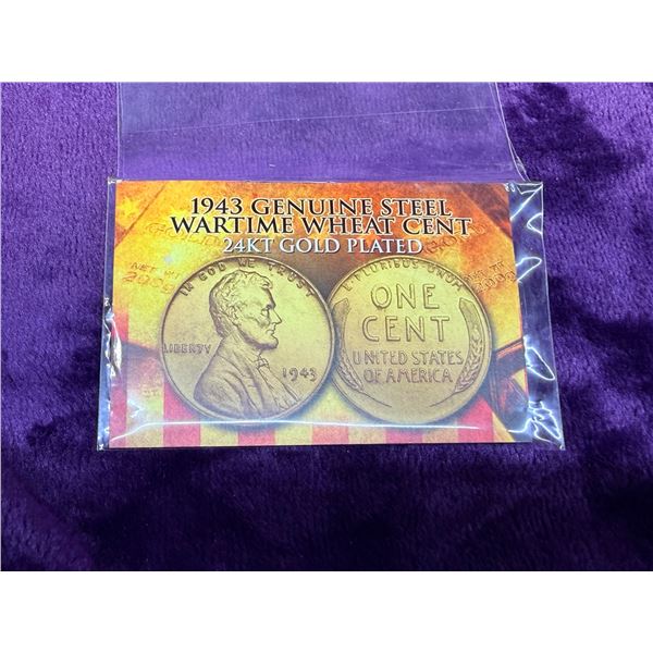 LINCOLN WHEAT PENNY, PLATED IN 24-KARAT GOLD - 1943D