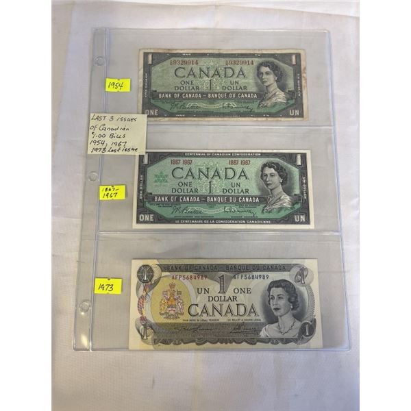 LAST 3 ISSUES OF CANADIAN $1 BILLS, 1954, 1967, 1973