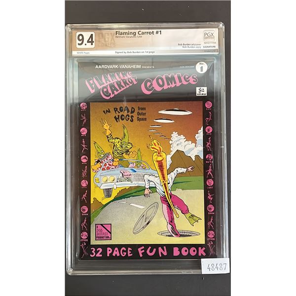 PGX 9.4 FLAMING CARROT #1 COMIC BOOK - SIGNED BY BOB BURDEN ON 1ST PAGE