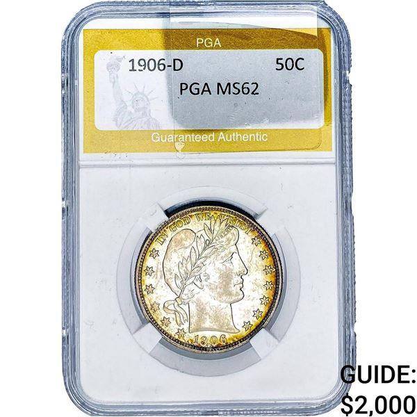 1906-D Barber Half Dollar PGA MS62