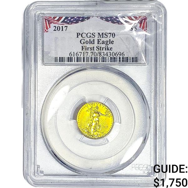 2017 $5 Gold Eagle 1/10oz PCGS MS70 First Strike