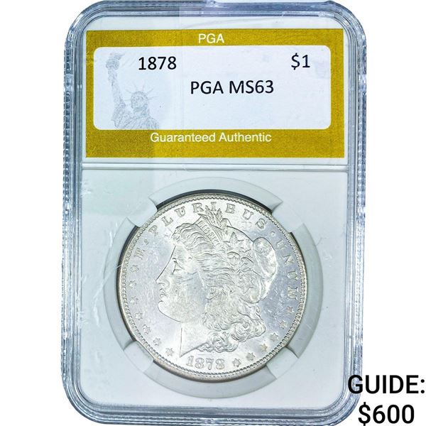 1878 Morgan Silver Dollar PGA MS63
