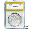 Image 1 : 1889 Morgan Silver Dollar PGA MS65