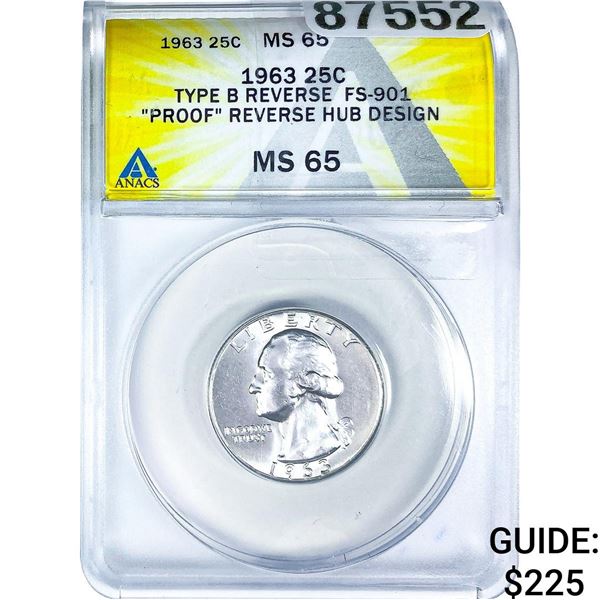 1963 Washington Silver Quarter ANACS MS65 Type B