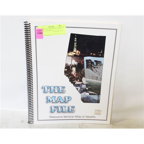 THE MAP FILE RESOURCE SERVICE ATLAS OF ALBERTA