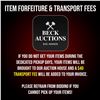 Image 1 : Item Forfeiture & Transport, Shipping, Delivery Fees & Conditions