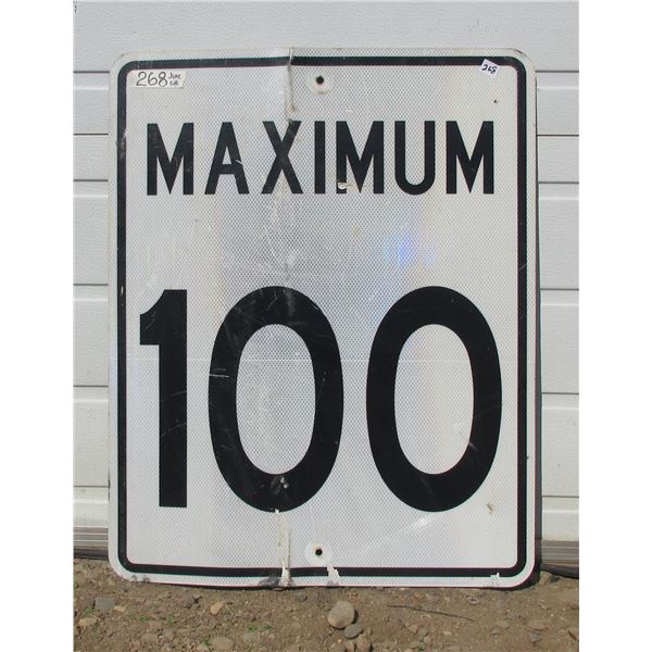 Maximum 100 Metal Highway Sign (24"x29.5")