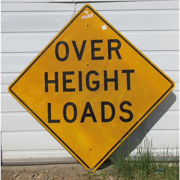Lg. OverHeight Loads Metal Highway Sign (35.5"x35.5")