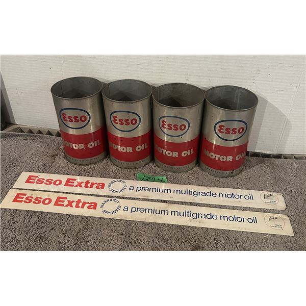 (4) Esso 1 Quart Oil Tins and (2) Plastic Esso Signs.