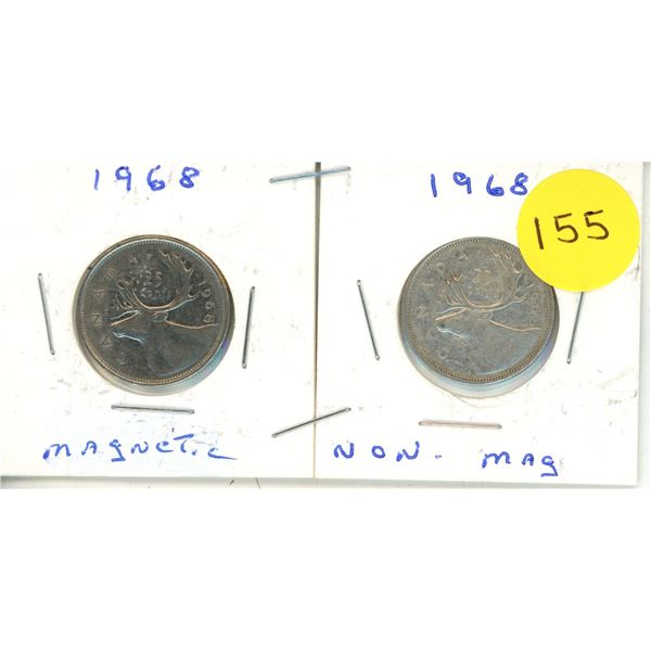 1968 Canadian 25 Cents Magnetic and Non-Magnetic.