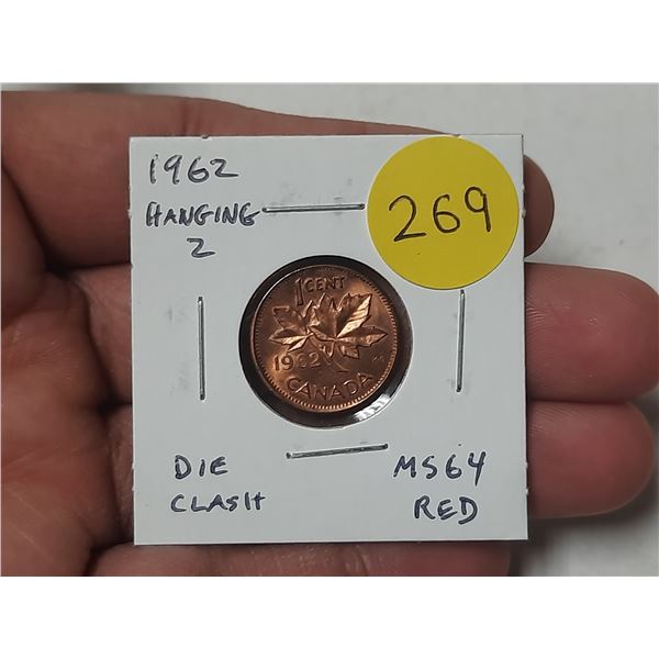 1962 Hanging 2 Canadian Small Cent. The Hanging 2 is the result of a Die Clash. MS64 Red.