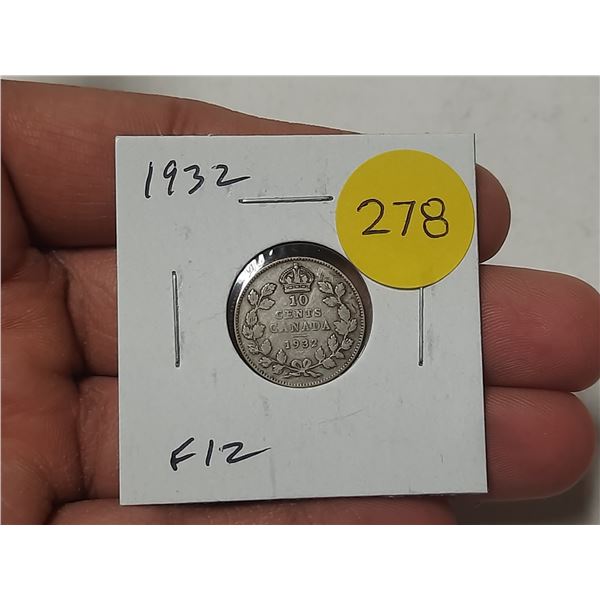 1932 Canadian Silver 10 Cents. Issued during the Great Depression. F12.