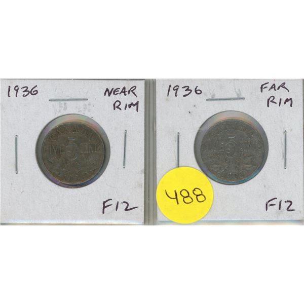 Set of 2 1936 Canadian Nickel 5 Cents varieties. Includes S Near Rim and S Far from Rim. Both grade 