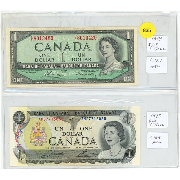 1954 Canada One Dollar (Uncirculated/Like New) and 1973 Canada One Dollar - (Uncirculated).