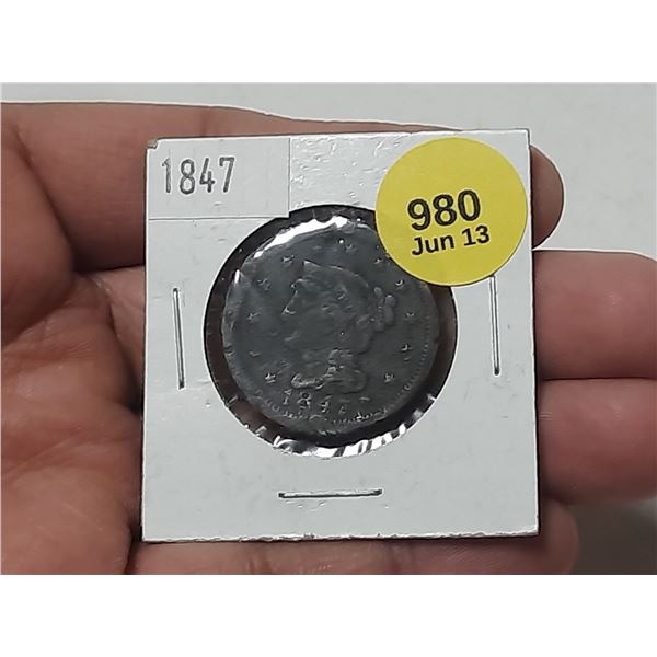 1847 U.S.A Large One Cent Coin.