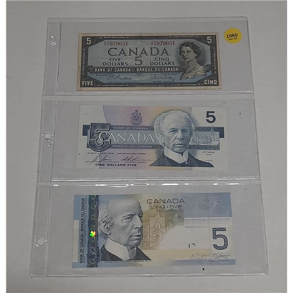 1954 , 1986, 2006 Canada Five Dollars.
