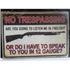 Image 1 : tin sign 12"x8"-no trespassing