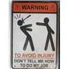 Image 1 : tin sign 8"x12"-Warning