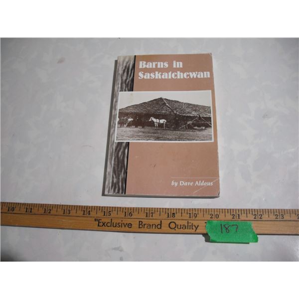 “Barns in Saskatchewan” Book Signed by Author