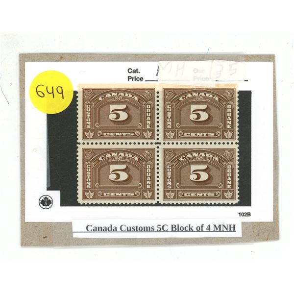 Canada Customs 5C Block of 4 MNH.