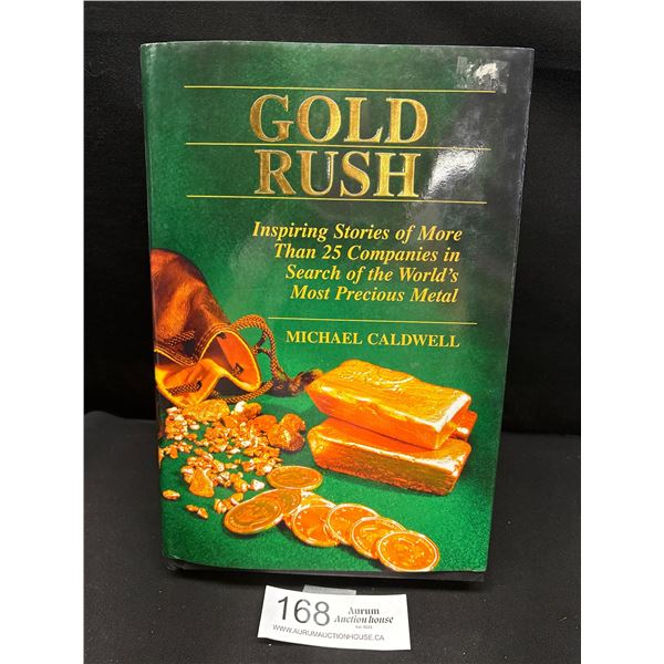 Gold Rush Hardcover Book
