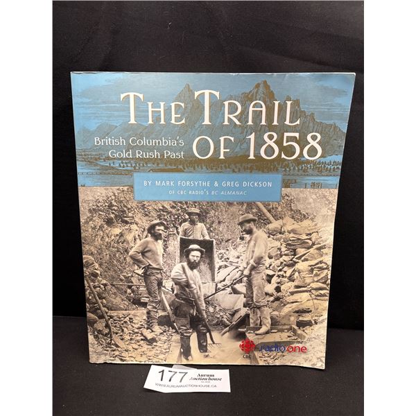 The Trail of 1858 BC Gold Rush Book, Early Pics
