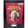 Image 1 : Large Through Indian Eyes Book