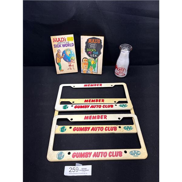Nice Prince Albert Saskatchewan Glass Dairy Milk Bottle + Mad Books and Gumby Autoclub License Plate