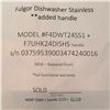 Image 4 : Fulgor Dishwasher Stainless - MSRP $1,118 -  MODEL #F4DWT24SS1 - s/n 03759539003474240016