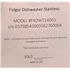 Image 8 : Fulgor Dishwasher Stainless - MSRP $1,029 - MODEL #F4DWT24DS1 - s/n 03758541003562760004