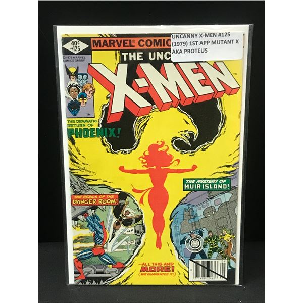 UNCANNY X-MEN #125 (1979) 1ST APP MUTANT X AKA PROTEUS - MARVEL COMICS