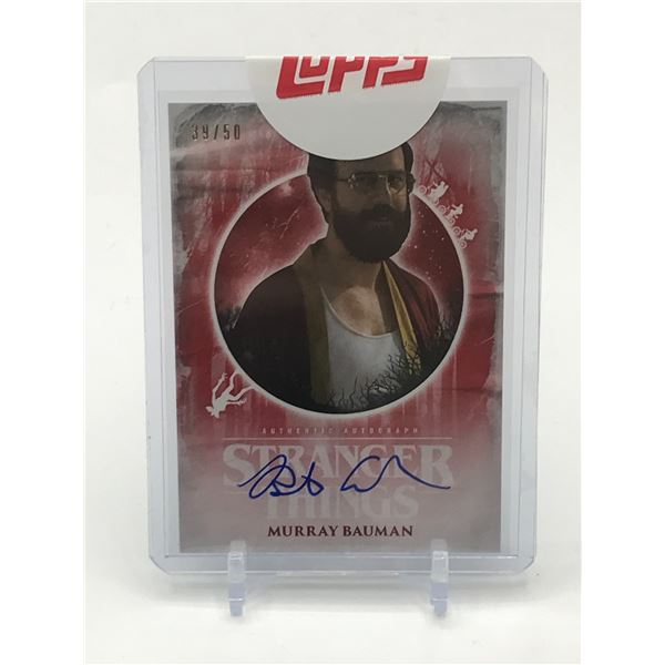 TOPPS STRANGER THINGS MURRAY BAUMAN SIGNED TRADING CARD 39/50