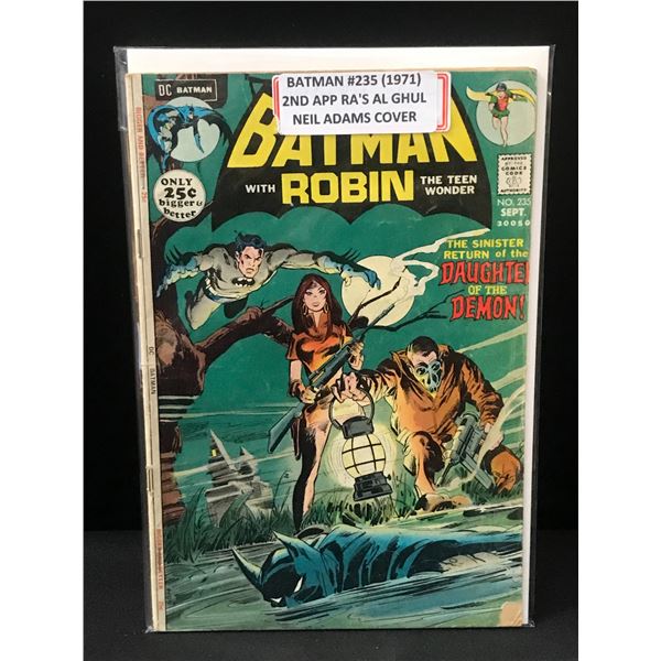 BATMAN #235 (1971) 2ND APP RA'S AL GHUL - DC COMICS