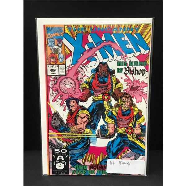 THE UNCANNY X-MEN #282 1ST BISHOP - MARVEL COMICS