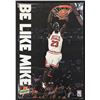 Image 1 : 1990s Micheal Jordan Be Like Mike Gatorade Poster - Chicago Bulls #23 Dunk