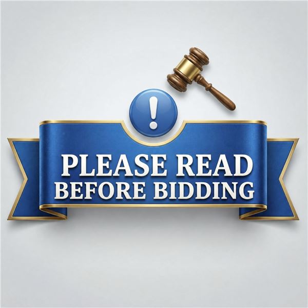 IMPORTANT: Please Read the Conditions of Sale Before Bidding