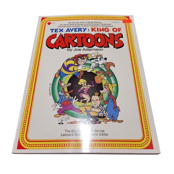 Tex Avery: King of Cartoons Book by Joe Adamson