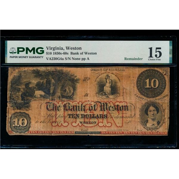 1850s $10 Weston VA Obsolete PMG 15