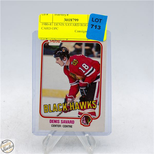 1980-81 DENIS SAVARD ROOKIE CARD OPC