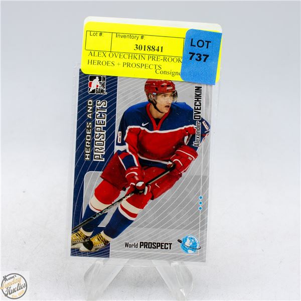 ALEX OVECHKIN PRE-ROOKIE HEROES + PROSPECTS