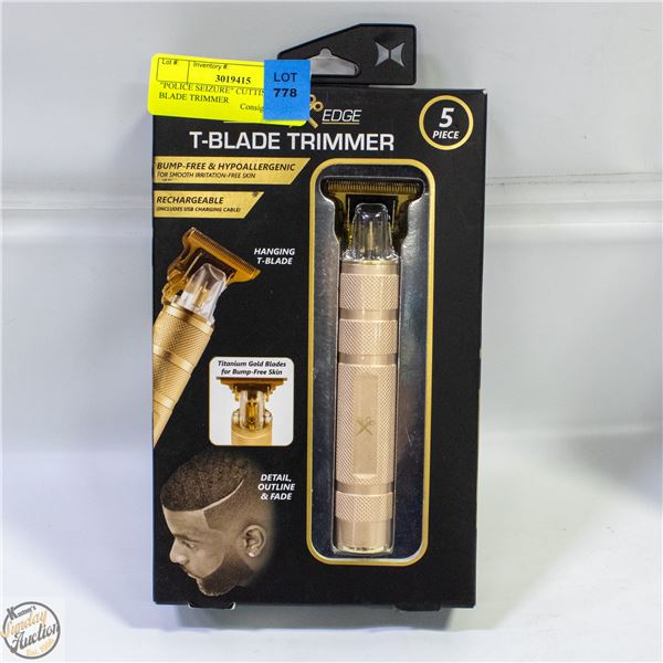 "POLICE SEIZURE" CUTTING EDGE T- BLADE TRIMMER