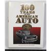Image 1 : 100 YEARS OF THE AMERICAN AUTO MILLENNIUM EDITION