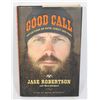 Image 1 : DUCK DYNASTY GOOD CALL BOOK JASE ROBERTSON