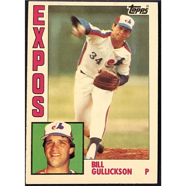 1984 TOPPS BILL GULLICKSON