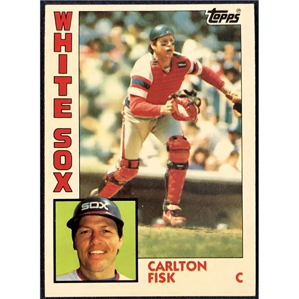 1984 TOPPS CARLTON FISK (HOF)