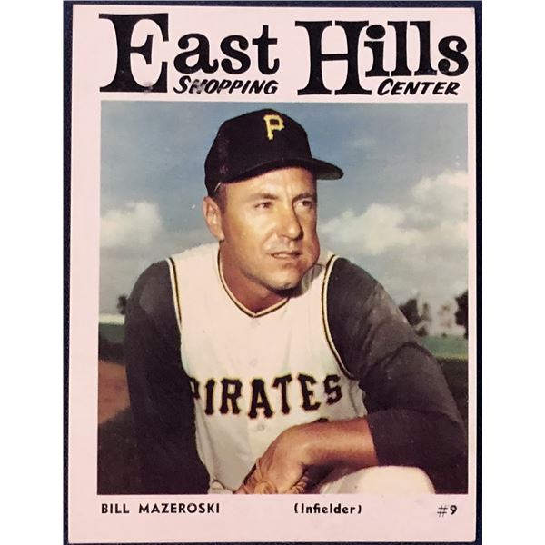 1966 EAST HILLS PITTSBURGH PIRATES - BILL MAZEROSKI (HOF)