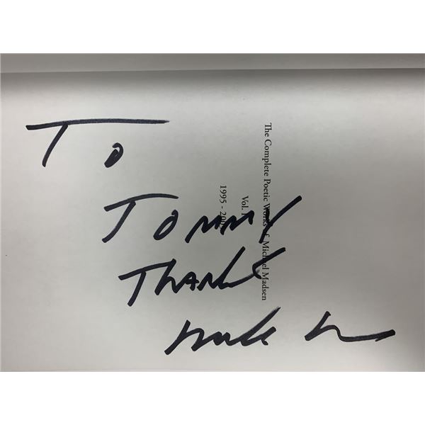 The Complete Poetic Works Of Michael Madsen signed book